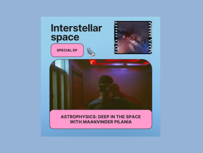 Special EP: Science Behind The Interstellar Space